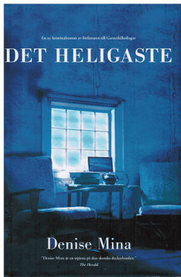 Denise Mina : Det heligaste