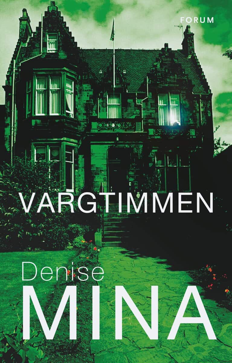 Denise Mina : Vargtimmen