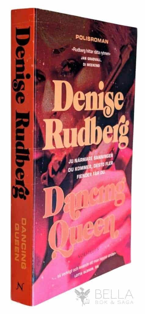 Denise Rudberg : Dancing queen
