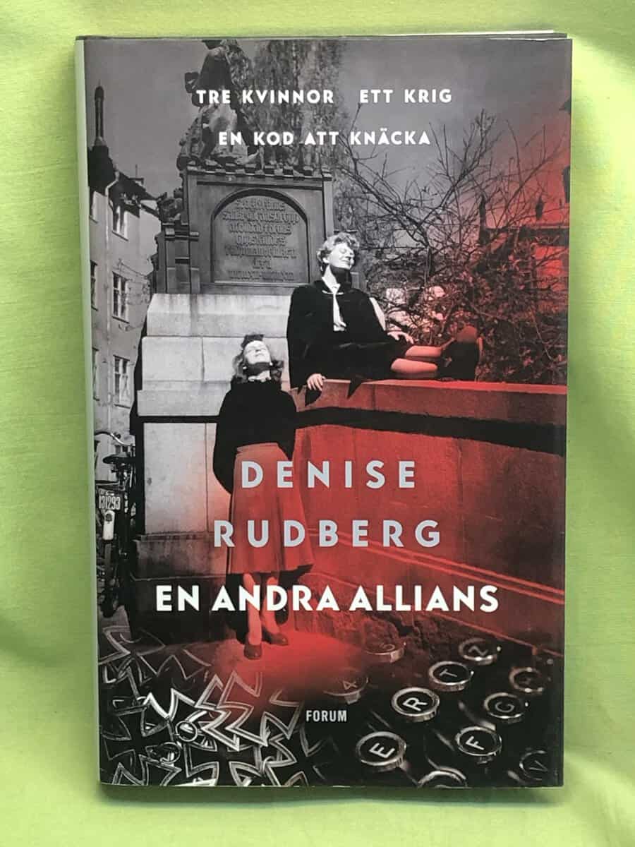 Denise Rudberg : En andra allians