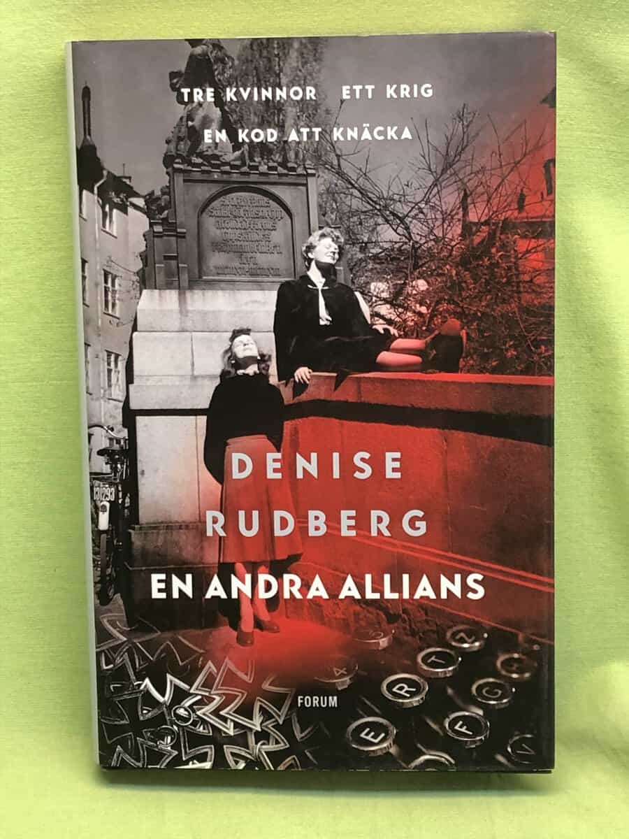 Denise Rudberg : En andra allians