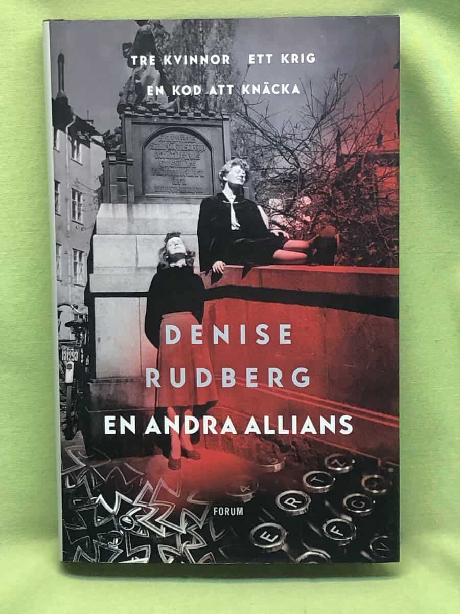 Denise Rudberg : En andra allians