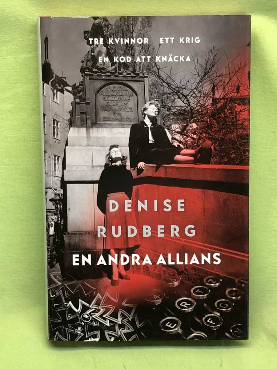 Denise Rudberg : En andra allians