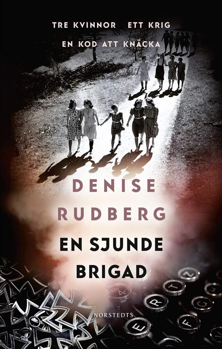Denise Rudberg : En sjunde brigad
