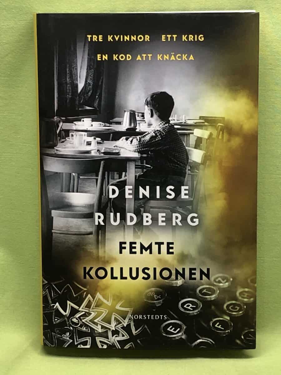 Denise Rudberg : Femte kollusionen
