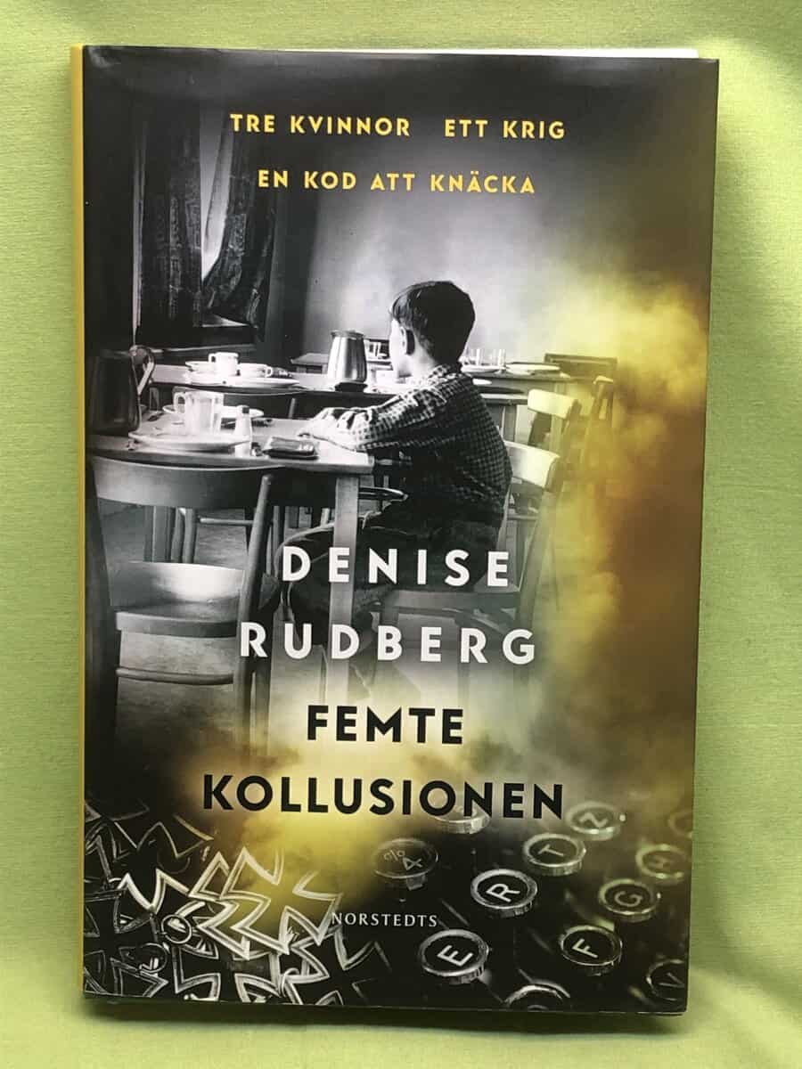 Denise Rudberg : Femte kollusionen