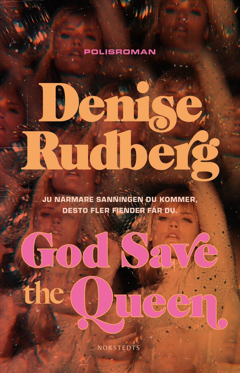 Denise Rudberg : God Save the Queen