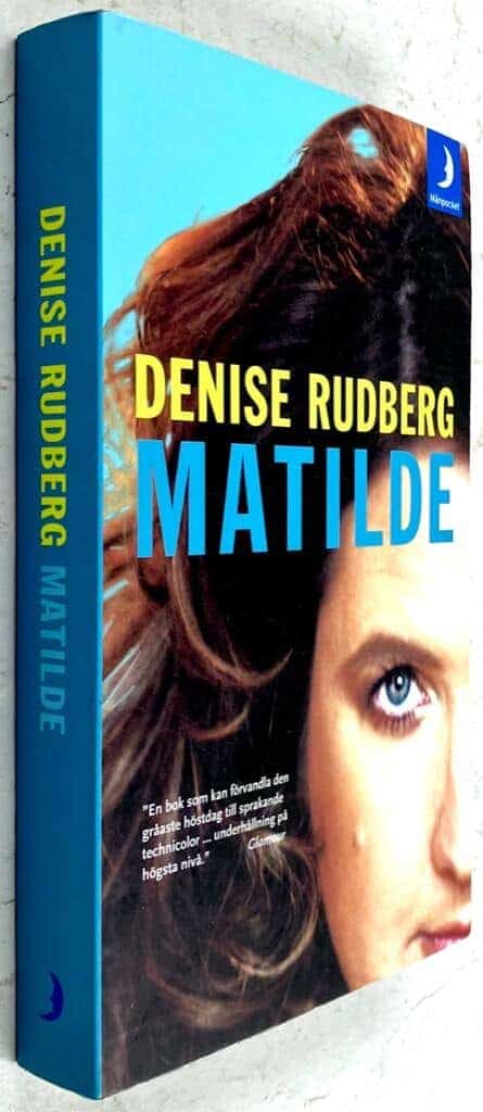 Denise Rudberg : Matilde