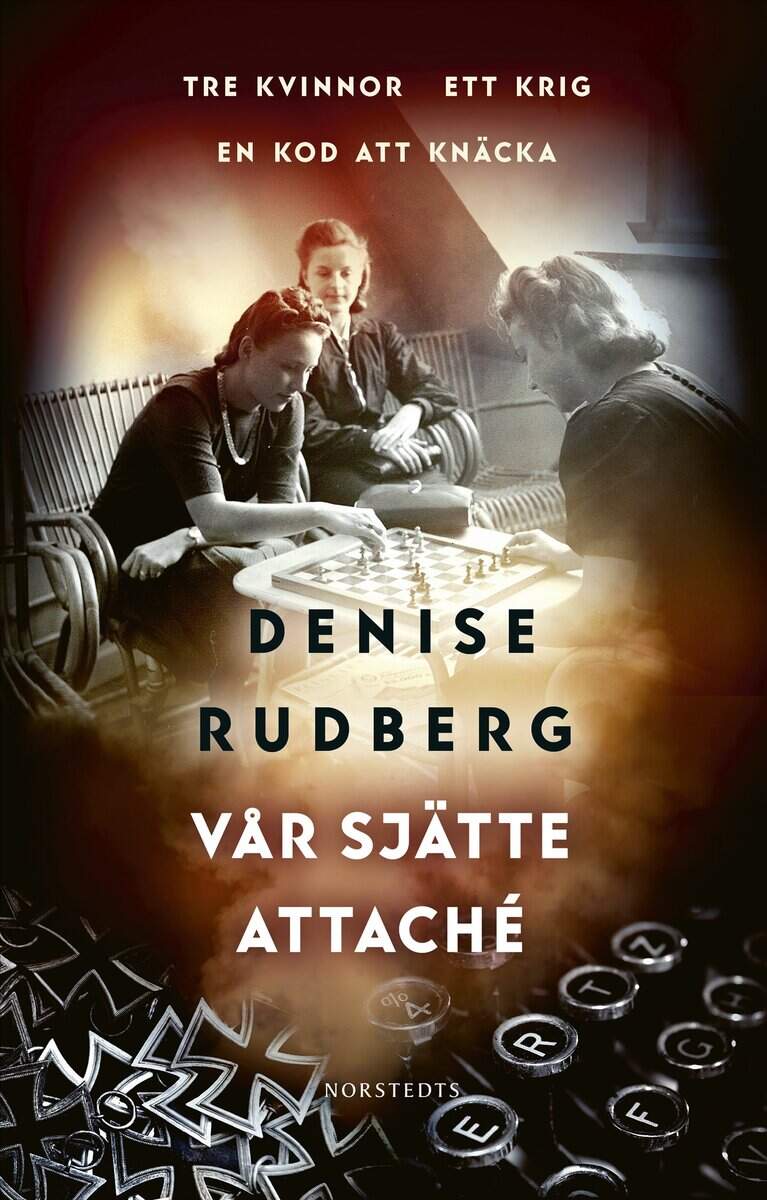 Denise Rudberg : Vår sjätte attaché
