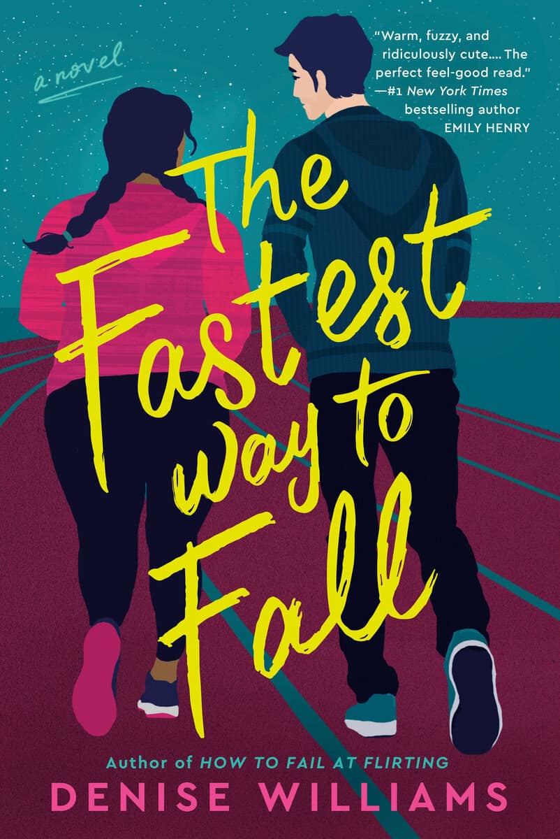 Denise Williams : The Fastest Way to Fall