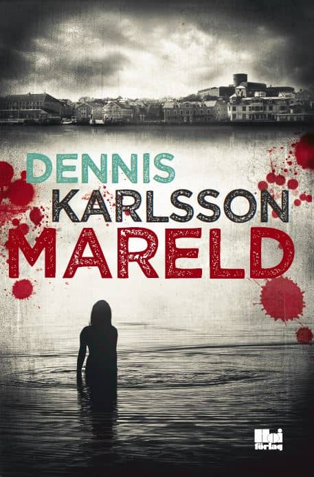 Dennis Karlsson : Mareld