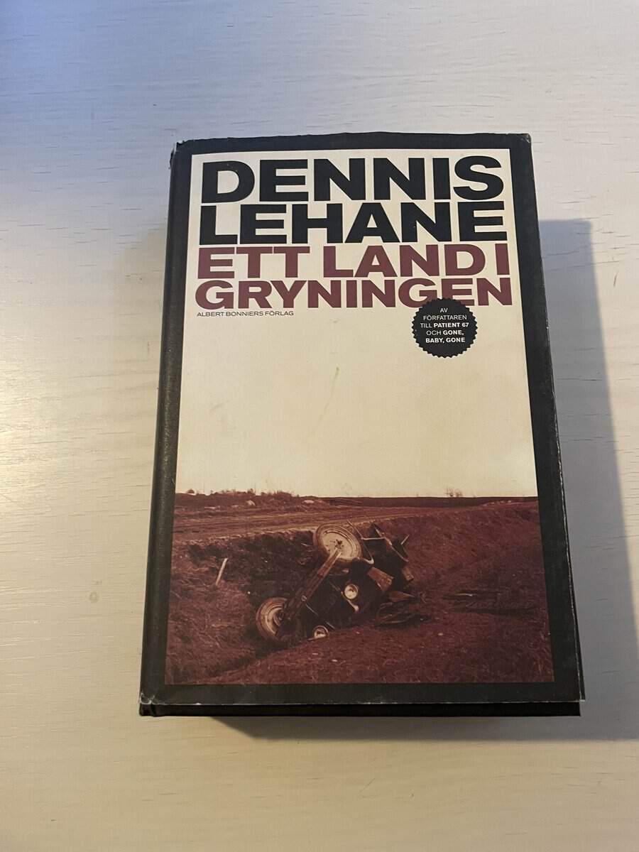 Dennis Lehane : Ett land i gryningen