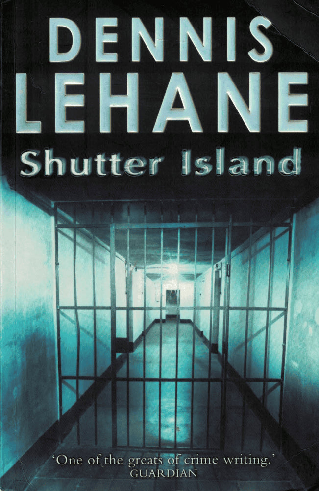 Dennis Lehane : Shutter Island