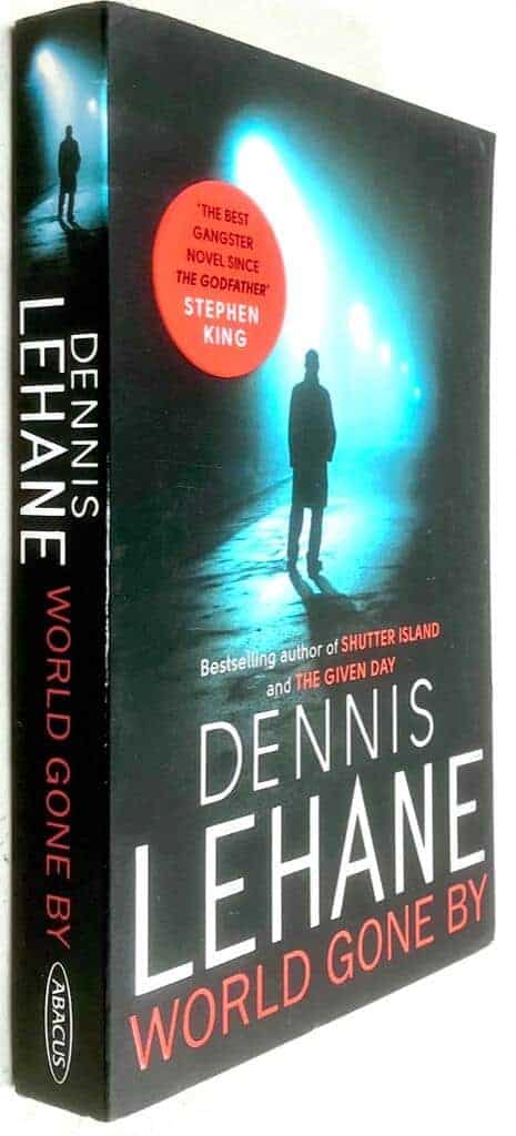 Dennis Lehane : World Gone By [engelsk text]