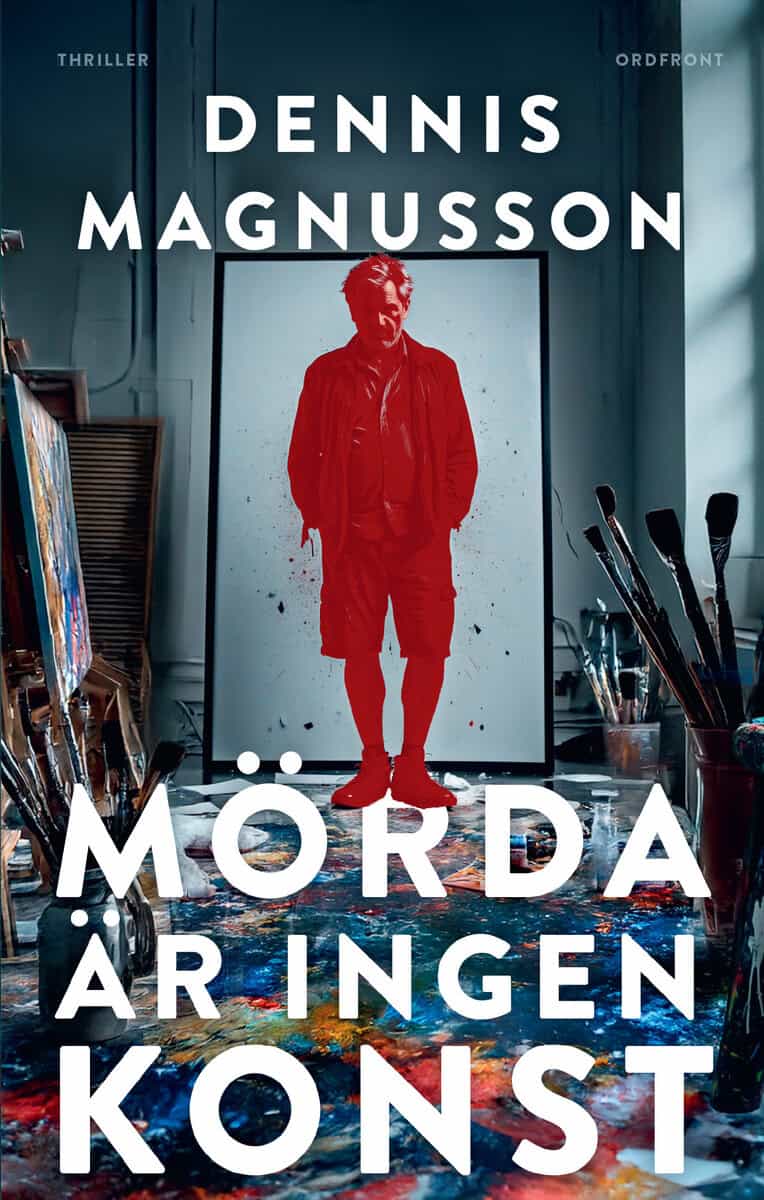 Dennis Magnusson : Mörda är ingen konst