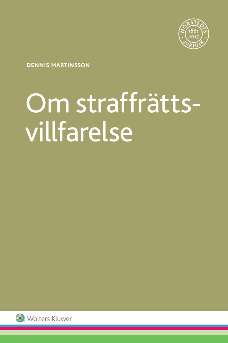 Dennis Martinsson : Om straffrättsvillfarelse