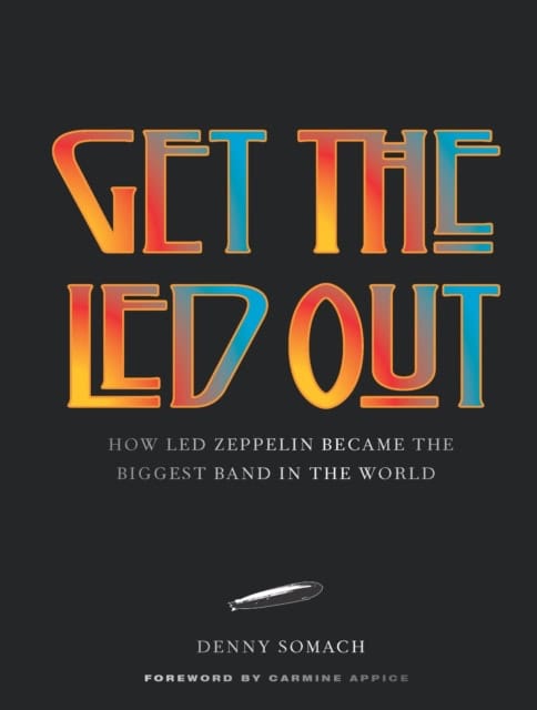 Denny Somach : Get the Led Out