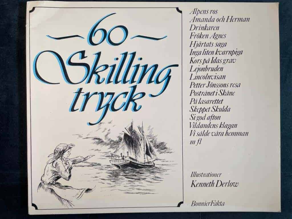 Derlow, Kenneth ; Egnell, Sven ; Yunkers, Lil : 60 skillingtryck [Musiktryck]