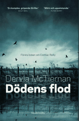 Dervla McTiernan : Dödens flod