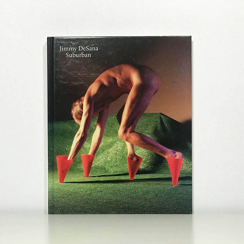 [DeSana, Jimmy (1949-1990)]. Nadel, Dan ; Simmons. Laurie [ed.] : Jimmy DeSana. Suburban