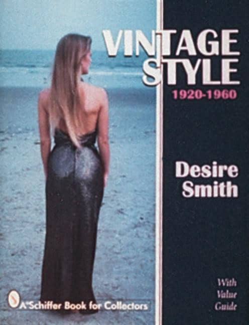 Desire Smith : Vintage style - 1920-1960