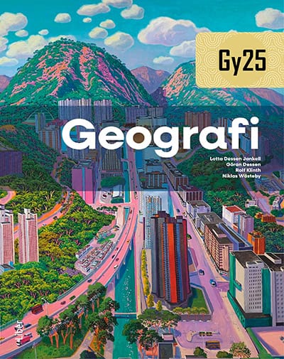Dessen Jankell, Lotta ; Dessen, Göran ; Klinth, Rolf ; Wästeby, Niklas : Geografi