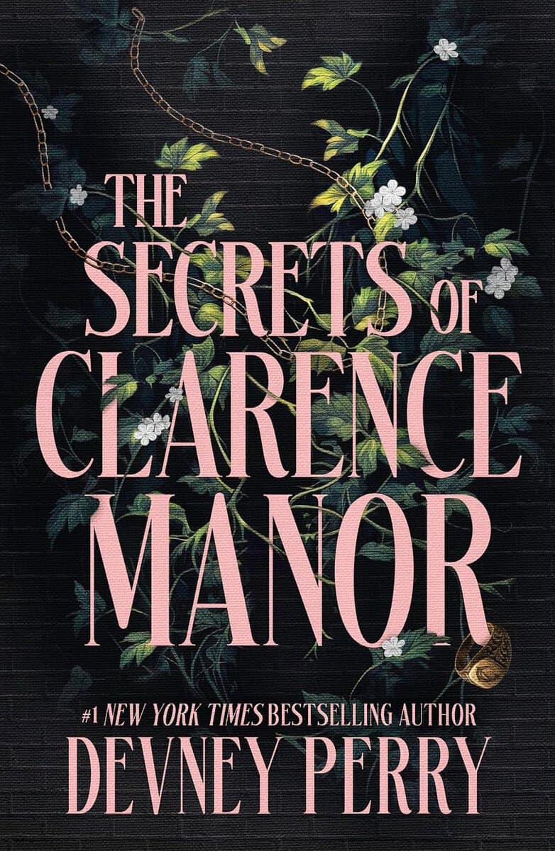 Devney Perry : The Secrets of Clarence Manor