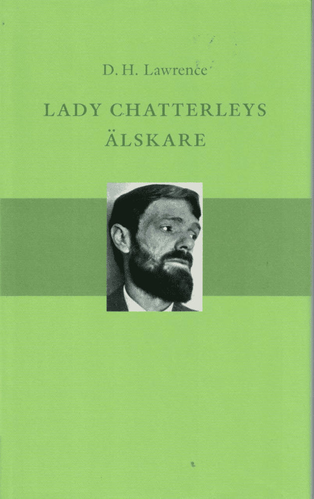 D.H. Lawrence : Lady Chatterleys älskare