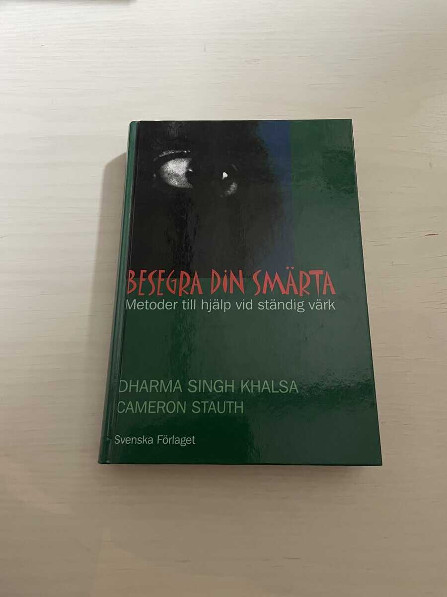 Dharma Singh Khalsa : Besegra din smärta