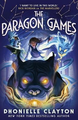 Dhonielle Clayton : The Paragon Games (The Conjureverse series Book 4)