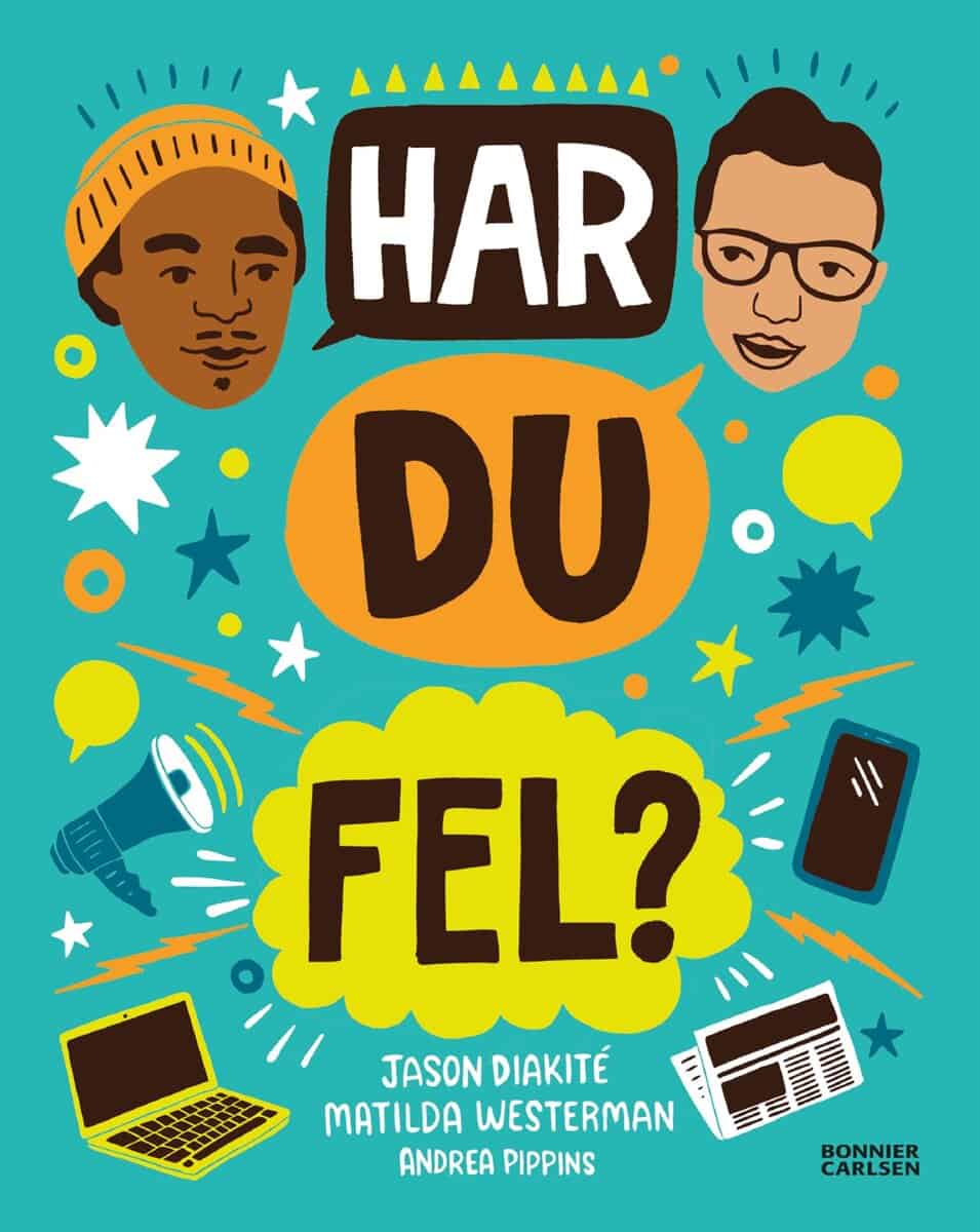 Diakité, Jason Timbuktu ; Westerman, Matilda : Har du fel?