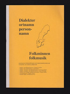 Dialekter, ortnamn, personnamn
