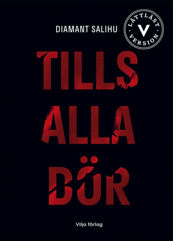 Diamant Salihu : Tills alla dör (lättläst)