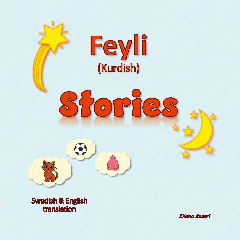 Diana Ansari : Feyli (Kurdish) Stories