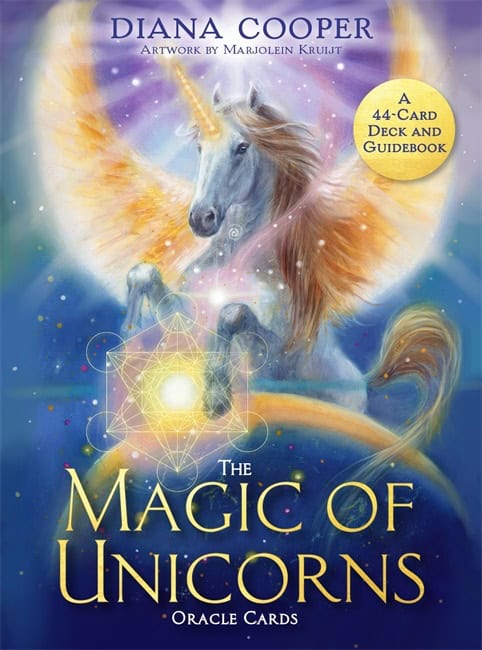 Diana Cooper : The Magic of Unicorns Oracle Cards