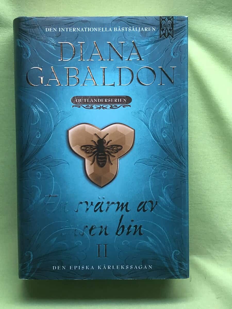 Diana Gabaldon : En svärm av tusen bin Del 2