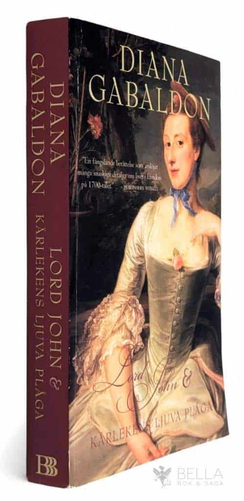 Diana Gabaldon : Lord John och kärlekens ljuva plåga