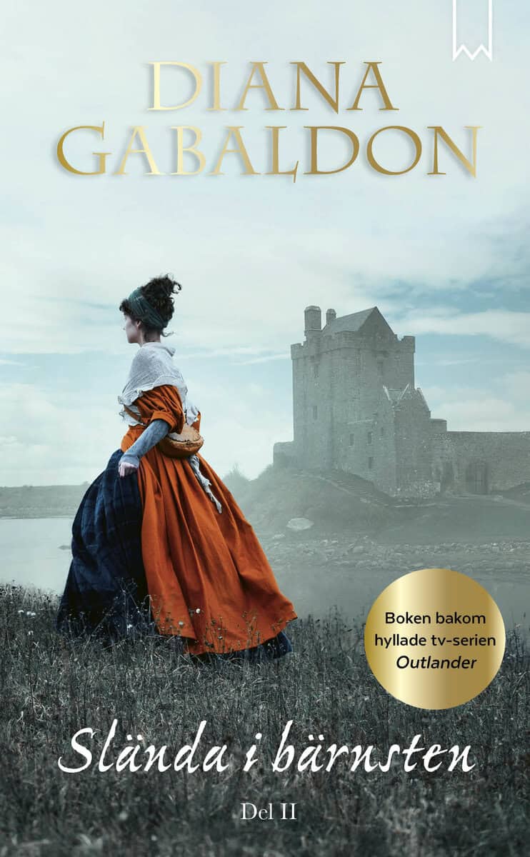 Diana Gabaldon : Slända i bärnsten. Del 2