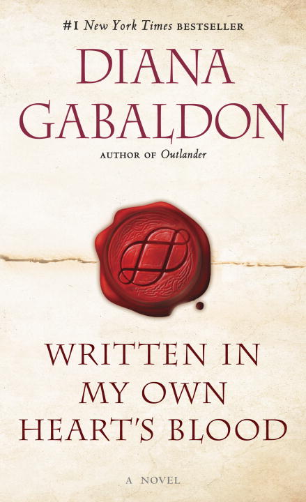 Diana Gabaldon : Written In My Own Hearts Blood