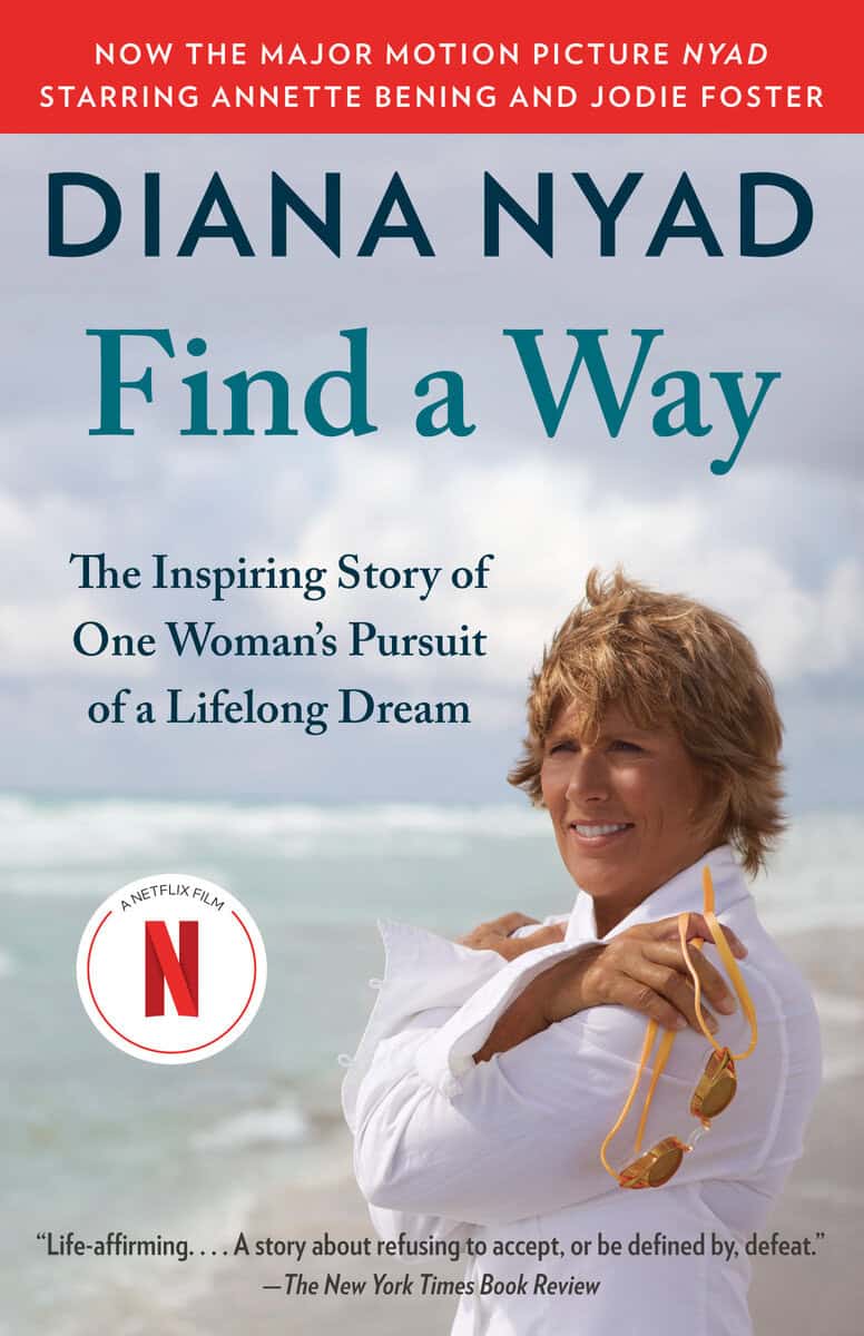 Diana Nyad : Find a Way