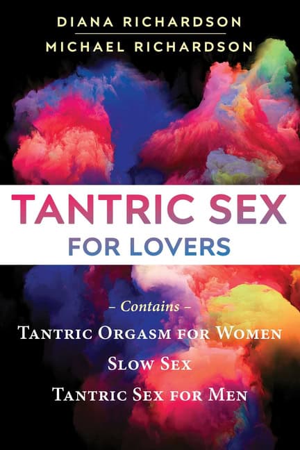 Diana Richardson and Michael Richardson : Tantric Sex For Lovers Boxed Set