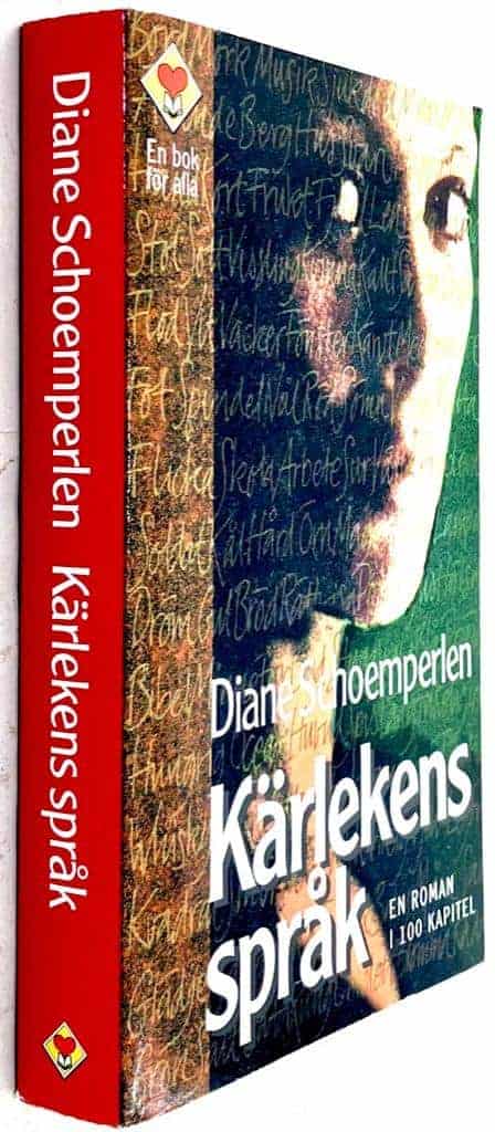 Diane Schoemplerlen : Kärlekens språk - En roman i 100 kapitel