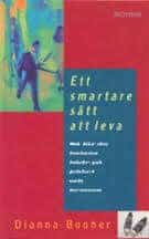 Dianna Booher : Ett smartare sätt att leva