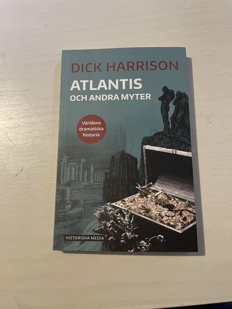 Dick Harrison : Atlantis och andra myter