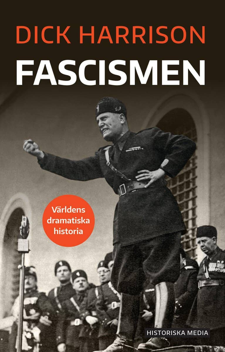 Dick Harrison : Fascismen