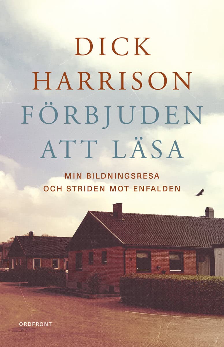 Dick Harrison : Förbjuden att läsa