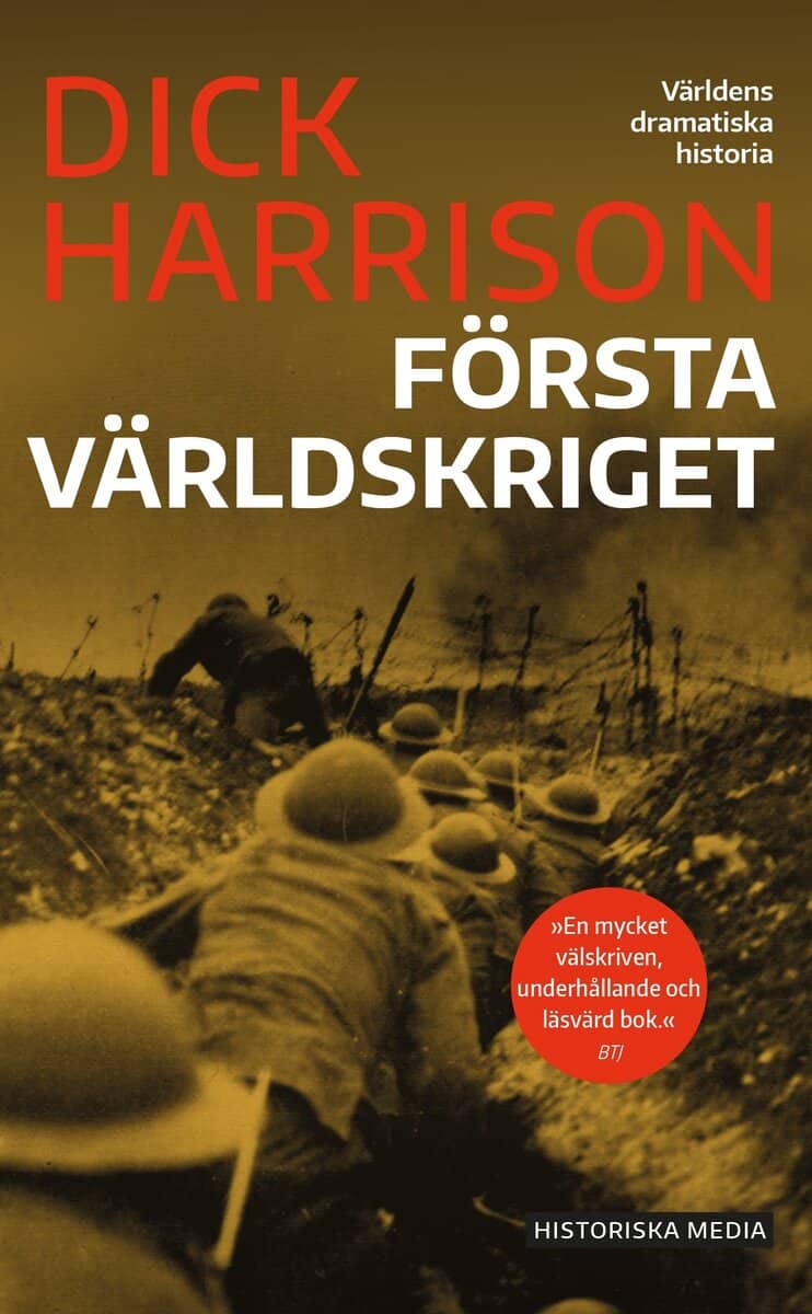 Dick Harrison : Första världskriget