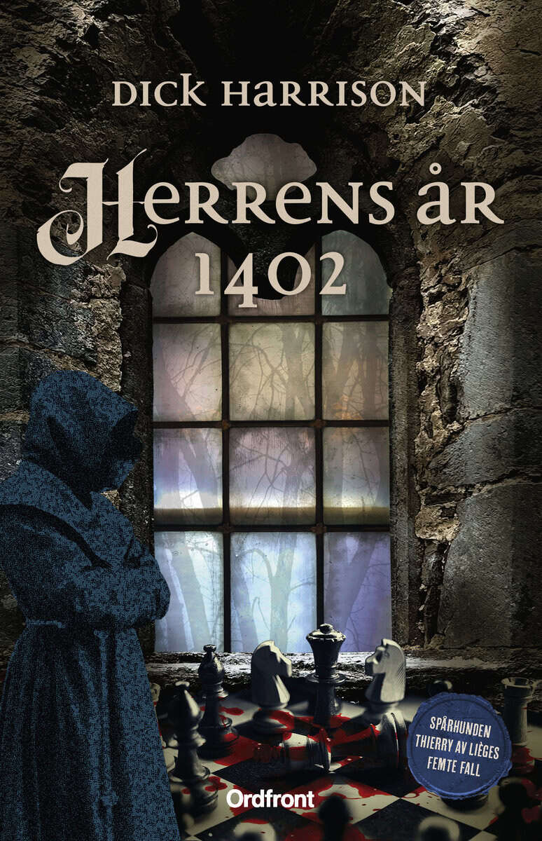 Dick Harrison : Herrens år 1402