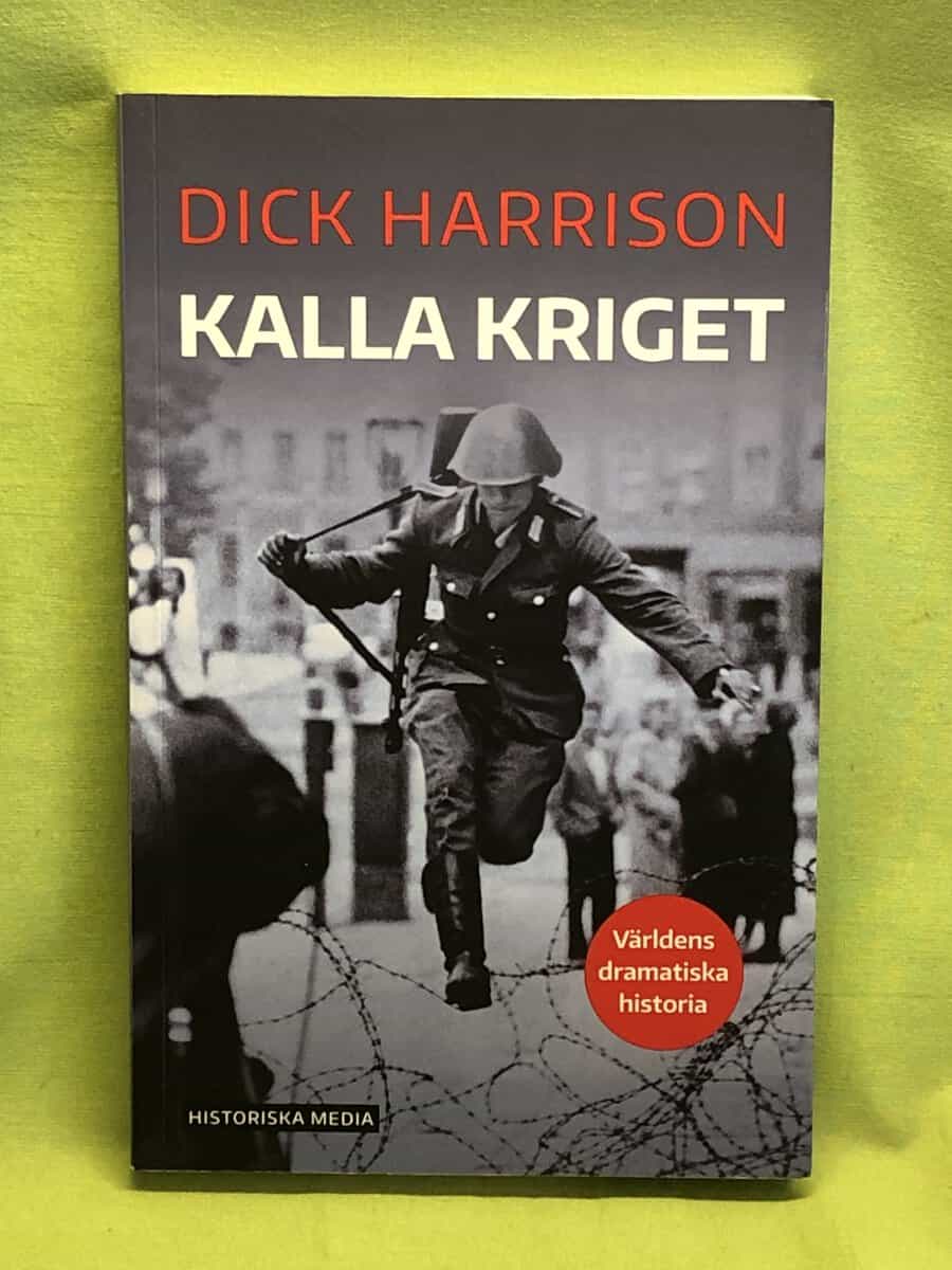 Dick Harrison : Kalla kriget
