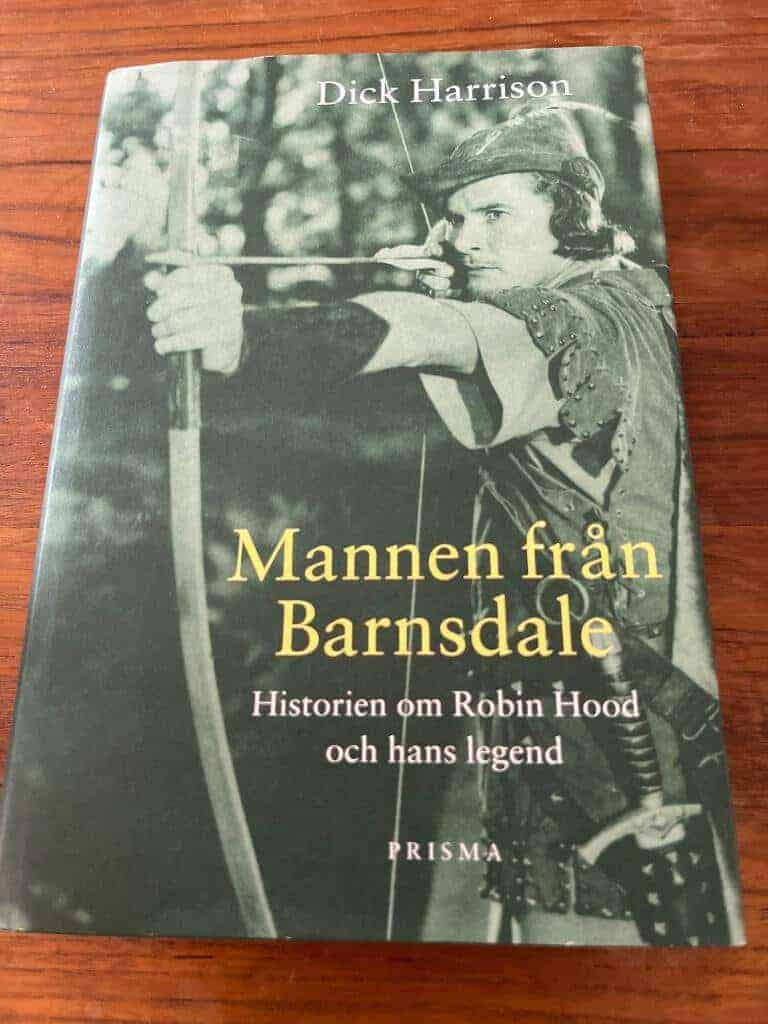Dick Harrison : Mannen från Barnsdale